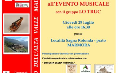 4° RASSEGNA CINE&MUSICA ALL’ECOMUSEO: concerto LO TRUC a Marmora