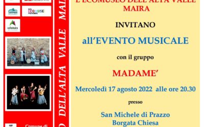 5° RASSEGNA CINE&MUSICA ALL’ECOMUSEO: evento musicale con “MADAME” a San Michele di Prazzo il 17 agosto